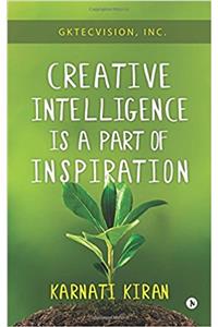 Creative Intelligence Is a Part of Inspiration