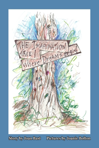 Imagination Tree! Where Dreams Begin!