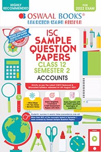 Oswaal ISC Sample Question Papers Class 12, Semester 2 Accounts Book (For 2022 Exam)