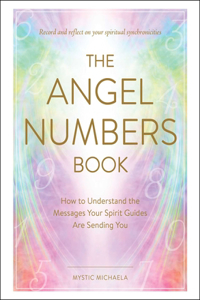 The Angel Numbers Book