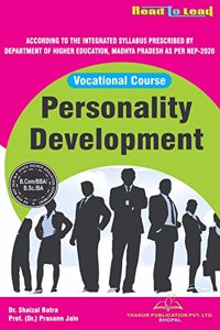 Personality Development (Vocational Course)/ BBA/B.COM/B.SC/B.A-1 YEAR (NEP2020 department Of Higher Education) Madhya Pradesh