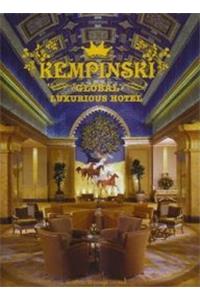 Kempinski Global Luxurious Hotel