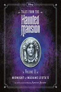 Disney Tales From The Haunted Mansion Volume II Midnight at Madame Leota's