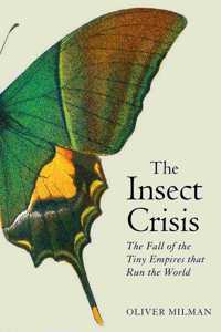 The Insect Crisis