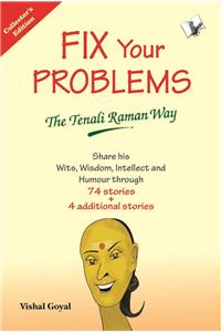 Fix Your Problems - The Tenali Raman Way (Collecter'S Edition)