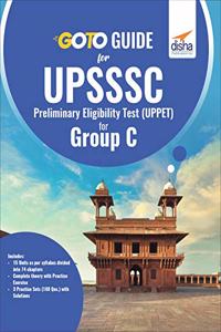 Go To Guide for UPSSSC Preliminary Eligibility Test (UPPET) for Group C