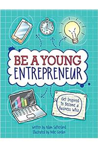 Be A Young Entrepreneur