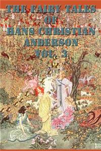 Fairy Tales of Hans Christian Anderson Vol. 3