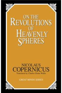 On the Revolutions of Heavenly Spheres