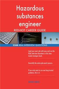 Hazardous substances engineer RED-HOT Career; 2588 REAL Interview Questions