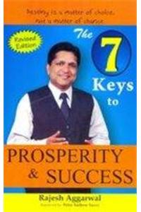 The 7 Keys to Prosperity & Success