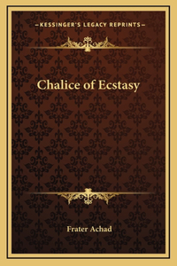 Chalice of Ecstasy