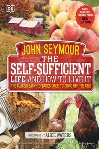 Self-Sufficient Life and How to Live It