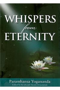 Whispers from Eternity