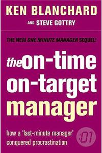 On-Time, On-Target Manager