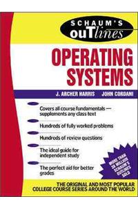 Schaum's Outline of Operating Systems