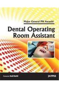 Dental Operating Room Assistant