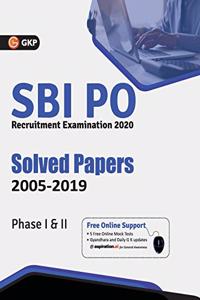 Sbi 2021 Probationary Officers' Phase I & II Solved Papers (2005-2019): Probationary Officers' Phase I & II - Solved Papers (2005-2019)