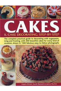 Cakes & Cake Decorating Step-By-Step