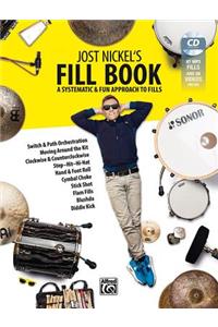 Jost Nickel's Fill Book