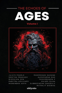 Echoes of Ages Volume I