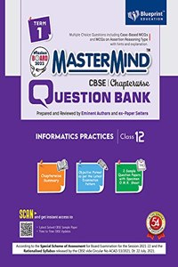 Master Mind CBSE Question Bank - Informatics Practices Class 12 |Term 1 |For Session 2021-2022 (Objective Format as per the Latest Examination Pattern) for CBSE Board