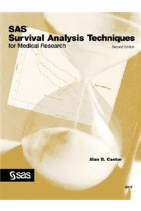 SAS Survival Analysis Techniques for Medical Research