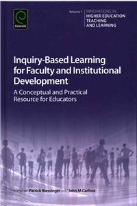 Inquiry-Based Learning for Faculty and Institutional Development