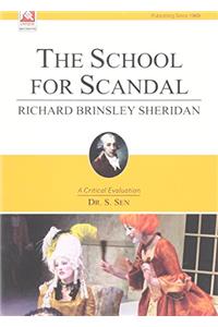 R. B. Sheridan : The School For Scandal