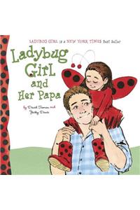 Ladybug Girl and Her Papa