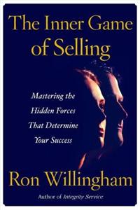 The Inner Game Of Selling