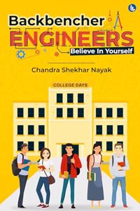 Backbencher Engineers - Believe In Yourself