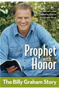 Prophet With Honor, Kids Edition: The Billy Graham Story: The Billy Graham Story