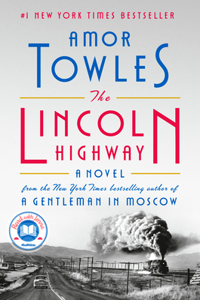 Lincoln Highway: A Read with Jenna Pick (a Novel)