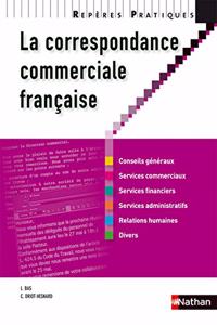 La Correspondance Commerciale Française: LA Correspondance Commerciale Francaise