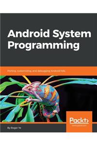 Android System Programming