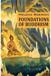 Foundations of Buddhism