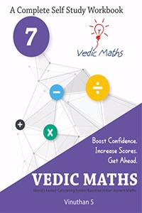 A Complete Self Study Workbook - Vedic Maths - Vol 7