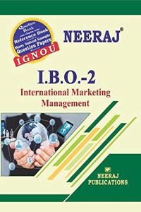 Neeraj Publication IGNOU IBO-2 - International Marketing ManagEnglish Mediument (English Medium) [Paperback] Publication IGNOU Help Book with Solved Previous Years Question Papers and Important Exam Notes neerajignoubooks.com