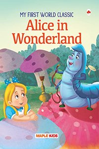 Alice in Wonderland (Illustrated) - for Children