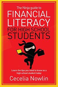 Ninja Guide to Financial Literacy for High School Students