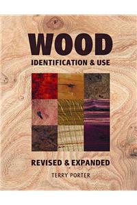 Wood Identification & Use: Identification & Use