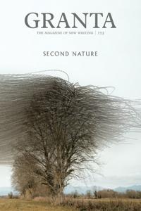 Granta 153: Second Nature