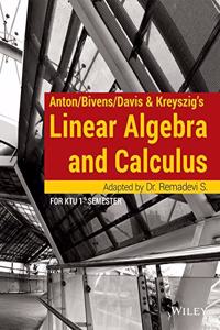 ANTON /BIVENS/DAVIES& KREYSZIG'S LINEAR ALGEBRA AND CALCULUS