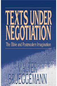 Texts Under Negotiation