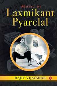 MUSIC BY LAXMIKANT PYARELAL