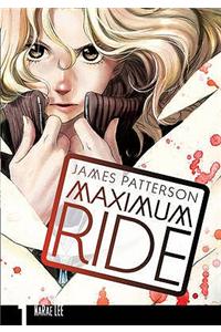 Maximum Ride: Manga Volume 1