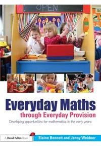 Everyday Maths through Everyday Provision