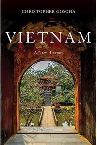 Vietnam: A New History