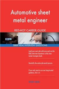 Automotive sheet metal engineer RED-HOT Career; 2537 REAL Interview Questions